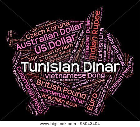 Tunisian Dinar Represents Worldwide Trading And Broker