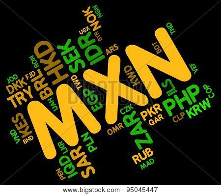 Mxn Currency Means Exchange Rate And Foreign