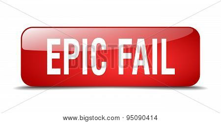 Epic Fail Red Square 3D Realistic Isolated Web Button
