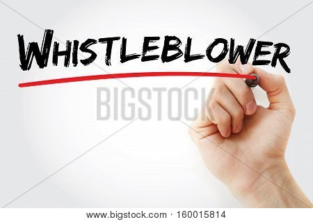 Hand Writing Whistleblower With Marker