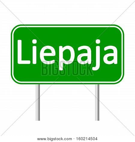Liepaja road sign isolated on white background.