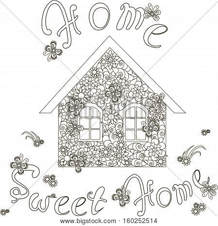 Flowers house with lettering Home sweet home for coloring page, anti stress stock vector illustration