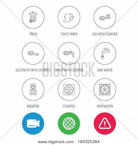 Ventilation, radiator and water counter icons. Toiler paper, gas and electricity counters linear signs. Trash icon. Video cam, hazard attention and internet globe icons. Vector