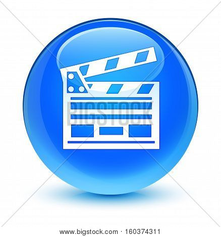 Cinema Clip Icon Glassy Cyan Blue Round Button