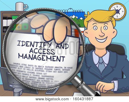 Identify and Access Management. Happy Officeman Sitting in Offiice and Showing Concept on Paper through Magnifying Glass. Colored Doodle Style Illustration.