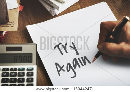 Time to Renew Try Again Restart Motivation Never Give Up Concept