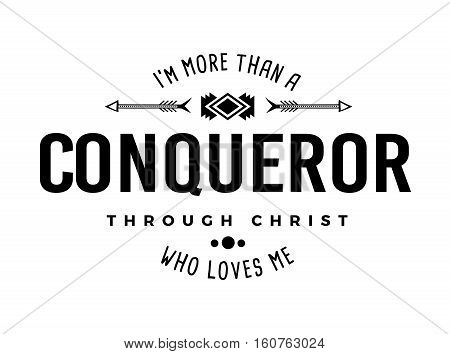 More than a Conqueror Christian Typography Art Emblem Design white
