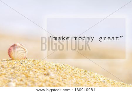 Inspirational Motivating Quote Of Shell Clam On The Sand At The Beach.