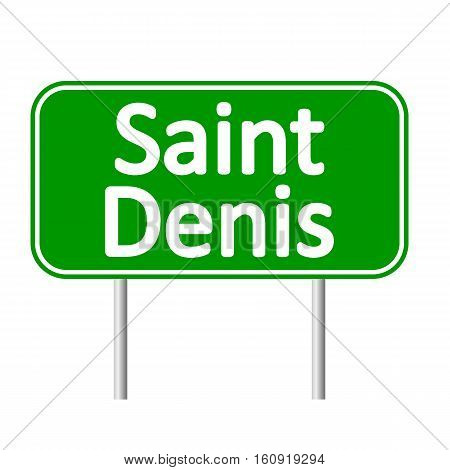 Saint-Denis road sign isolated on white background.