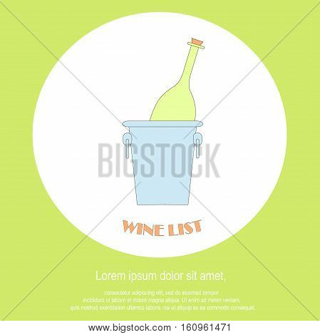 Wine list restaurant menu template. Line style green bottle in blue bucket, Lorem ipsum on white. Perfect wine design element stock vector illustration