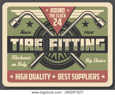 Car Service And Tire Fitting Vector Signboard. Metal Spanners And Wheel On Auto Repair Work, Vintage
