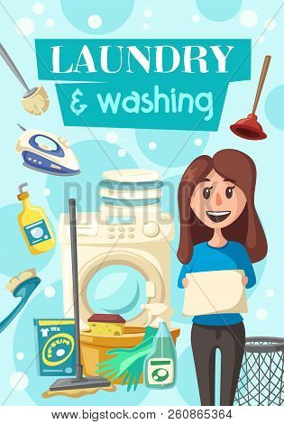 Laundry And Washing Poster Of Housewife For Clean House. Vector Cleaning Items Of Woman With Washing