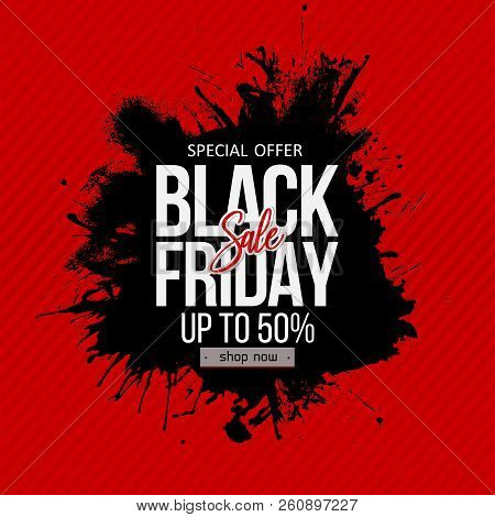 Black Friday Sale Label. Abstract Hand Drawn Grunge Black Brush Stroke And Round Spalsh Or Blob Fram