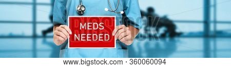 COVID-19 emergency sign hospital in need of medication for treating CORONAVIRUS banner panoramic of doctor holding message board with text 