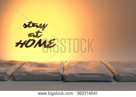 Stay At Home Inscription Copyspace. Self Isolation Coronavirus Covid-19. Epidemic Condition 3d Illus