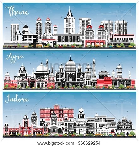 Agra, Indore and Thane India City Skylines Set with Color Buildings and Blue Sky. Business Travel and Tourism Concept with Historic Architecture. Agra Uttar Pradesh Cityscape with Landmarks.