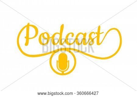 Podcast. Badge, Icon, Stamp, Logo. Vector Stock Illustration.