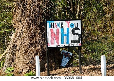 Sandhurst, United Kingdom, 9th April 2020:- A Sign Thanking The Nhs During The Lockdown Due To The C