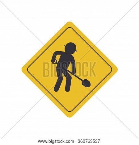 Road Works Sign, Under Construction On White Background. Vector Illustration In Trendy Flat Style. E