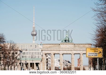 Berlin, Germany - 04.04.2020: View On The Brandenburg Gate And Tv-tower In The Center Of Berlin.