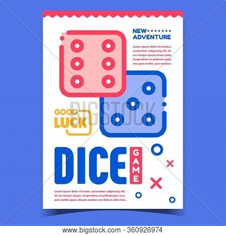 Dice Game Casino Bright Advertising Poster Vector. Gambling Playing Shoot Dice Game, Cubes Gaming Eq