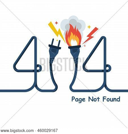404 Error, Page Not Found. Connection Error. An Electric Socket And A Plug In A Flame. Isolated On B