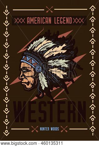 T-shirt Or Poster Design With Illustraion Of Native American With A Hat.