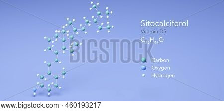 Sitocalciferol, Vitamin D5, Molecular Structures, 3d Model, Structural Chemical Formula And Atoms Wi