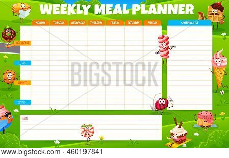 Weekly Meal Planner. Cartoon Desserts, Sweets, Cookie And Cake Characters. Healthy Eating Journal Ve