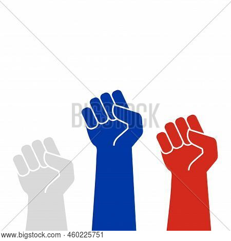 White, Blue And Red Protest Fists. Rised Hands. Flat Vector Illustration Isolated On White Backgroun