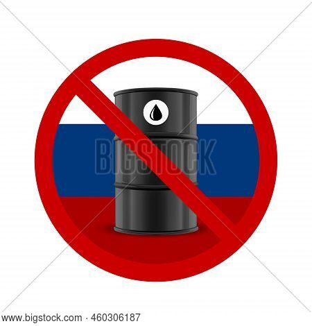 Oil Embargo. Vector 3d Realistic Metal Enamel Oil Barrel Isolated On White. Russian Crude Oil Embarg