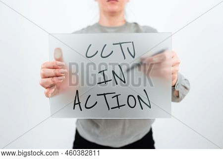 Text Sign Showing Cctv In Action. Internet Concept Selfcontained Surveillance System Comprising Came