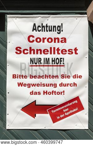 Hochheim, Germany - April 25, 2021: Poster With German Description Of Corona Test. Text In English: 