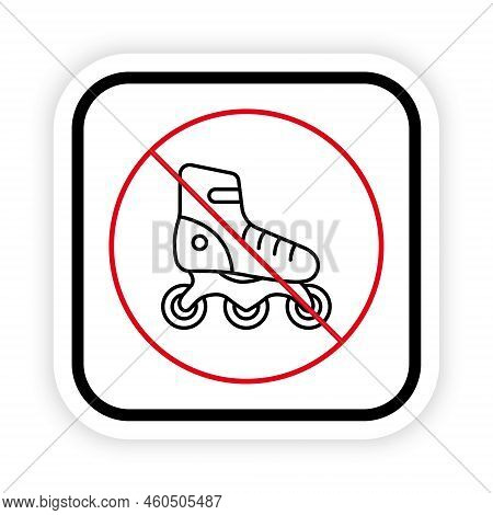 Sport Footwear Red Stop Circle Symbol. Ban Rollerskate Black Line Icon. No Allowed Skating Sign. Pro