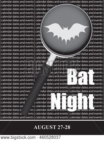 Creative Illustration For Calendar Dates And Events In August - International Bat Night