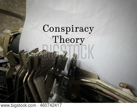 Social Issues Concept. Conspiracy Theory Text Background. Stock Photo.