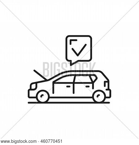 Car With Check Mark Linear Icon. Total Automobile Check Isolated Outline Linear Sign. Vehicle Approv