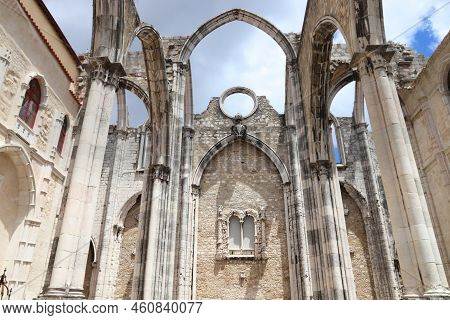 Lisbon City, Portugal. Carmo Convent - Church Ruined After Earthquake. Portuguese Name: Convento Da 