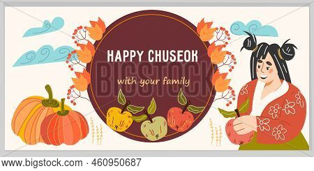 Chuseok Korean Thanksgiving Day, Autumn Holiday Of Harvesting Banner Or Greeting Poster Design With 