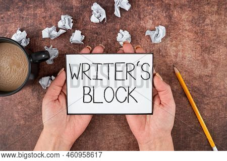 Text Showing Inspiration Writer S Is Blockcondition Of Being Unable To Think Of What To Write. Conce