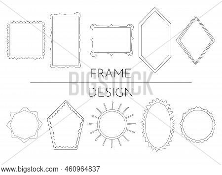 Hand Drawn Simple Frames. Different Shapes Square, Oval, Circle, Sun, Rectangule, Rhombus, Polyhedro