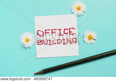 Conceptual Display Office Buildingcommercial Buildings Are Used For Commercial Purposes. Concept Mea