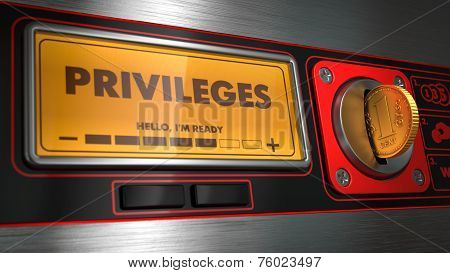 Privileges on Display of Vending Machine.