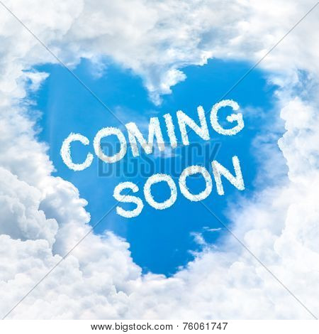 Coming Soon Word On Blue Sky
