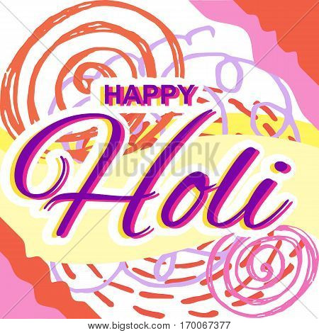 Greeting Card for Happy Holi Spring Festival with Sample Text. llustration of Colorful Gulaal or Powder Color