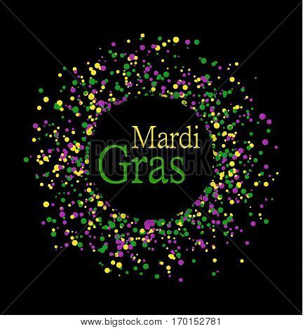 Mardi Gras abstract pattern made of colored dots on black background with colored words in center. Yellow green and purple confetti for carnival backdrop design element. Vector illustration
