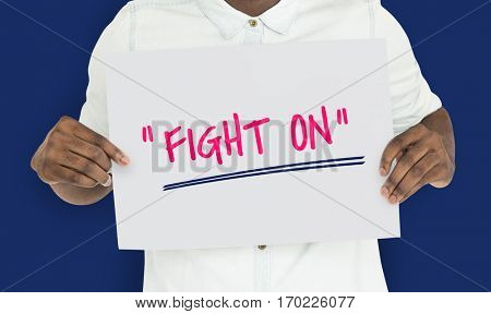 Keep Fighting Motivation Word Message