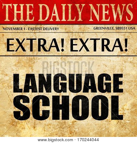 language school, newspaper article text