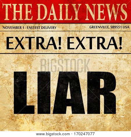 liar, newspaper article text