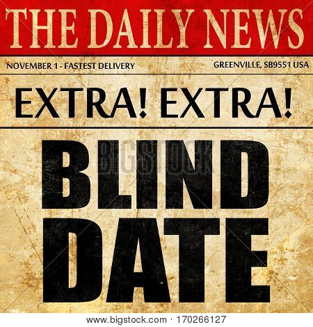 blind date, newspaper article text